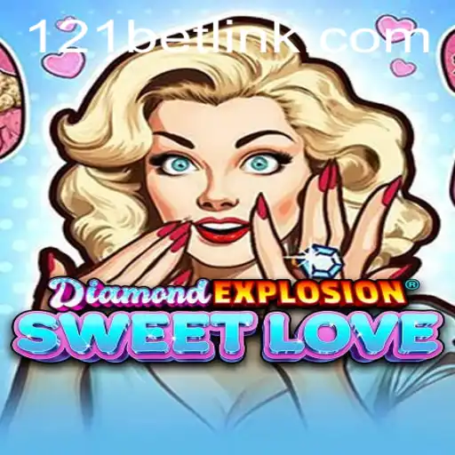 Explore the Enchanting World of DiamondExplosionSweetLove - A Game of Luck and Strategy