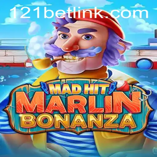 Discover the Excitement of MadHitMarlinBonanza with 121bet