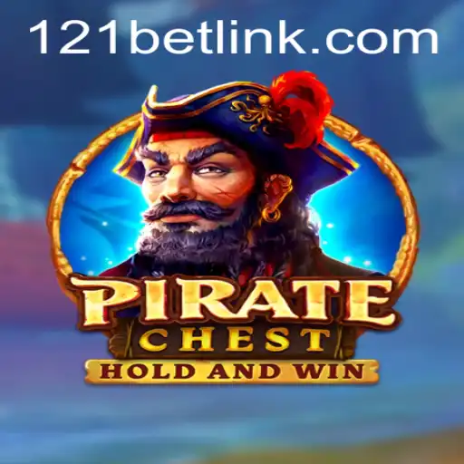 Discovering PirateChest: A Thrilling Adventure with 121bet